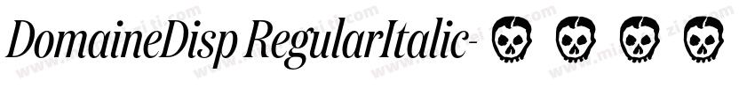DomaineDisp RegularItalic字体转换